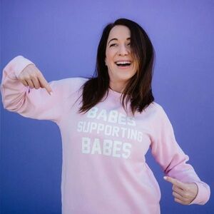 Brunette The Label Babes Supporting Babes Light Pink Crewneck Sweatshirt, L/XL